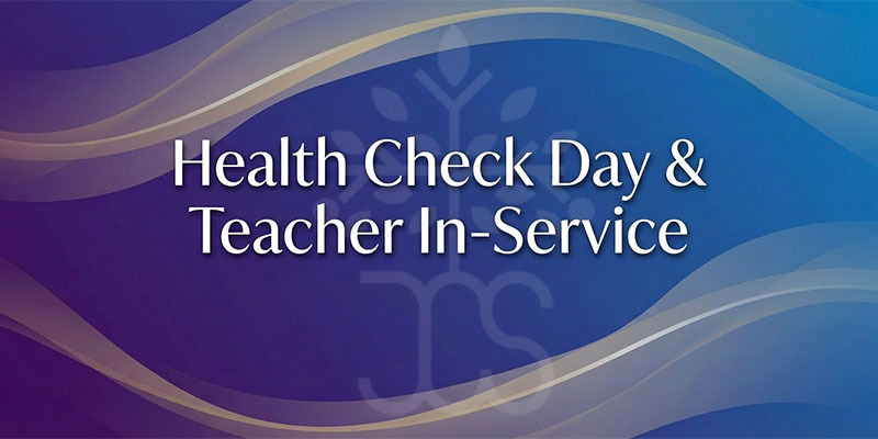 2025-2026 Academic Year Spring Semester Health Check Day & Teacher in-Service Day [2025-2026 학년 봄학기 학생 신체 검사 & 교사 교육의 날]